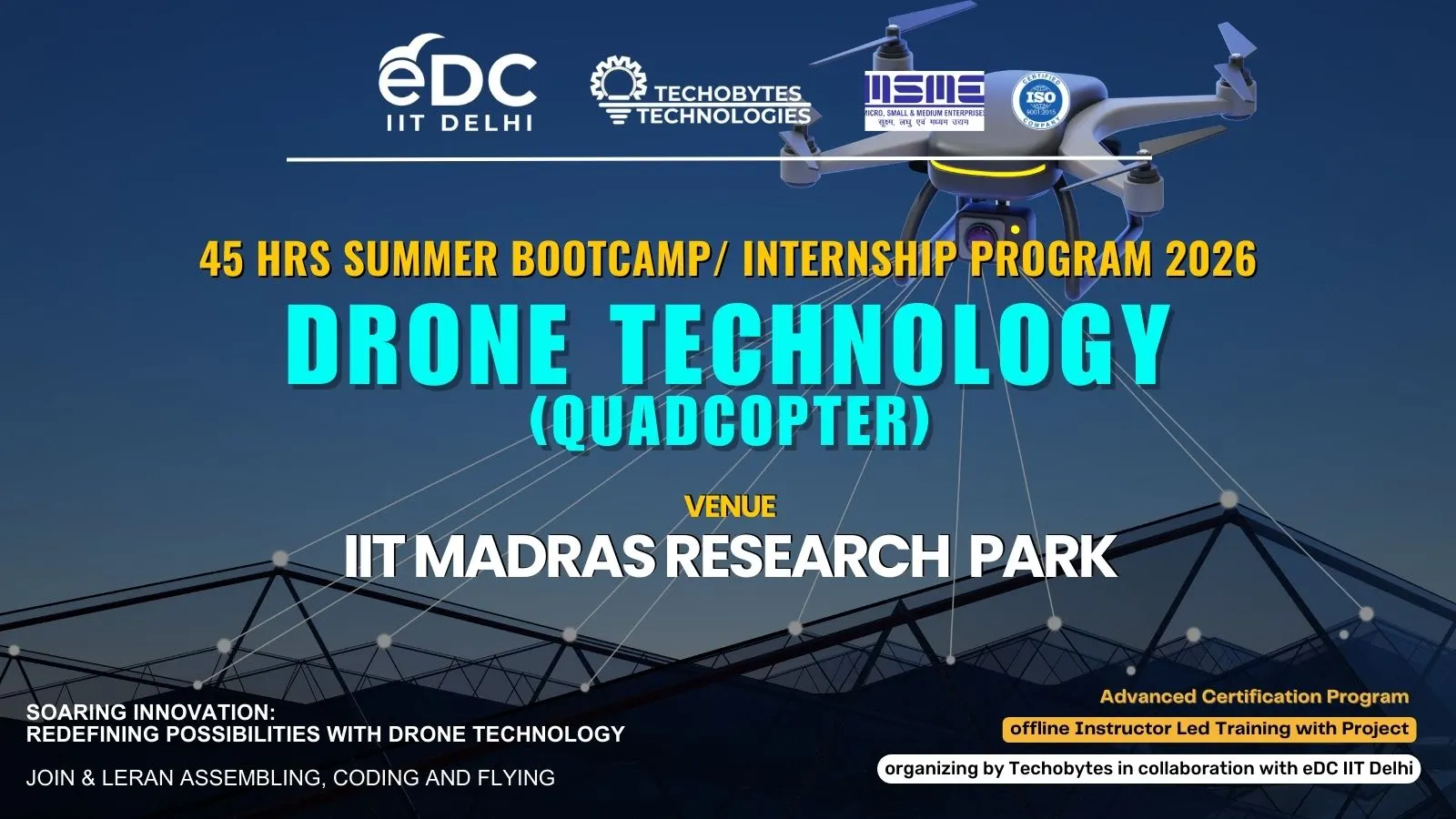 Drone Technology - 45 Hrs Summer Training Program'26
